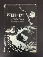 The Blue Cat of Castle Town, Catherine C Coblentz-1956-1st Ed,8th Prtg, H/C Book