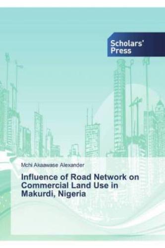 Thumbnail - Influence Of Road Network On Commercial Land Use In Makurdi, Nigeria