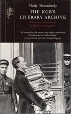Kgb's Literary Archive Pb By Vitaly Shentalinsky
