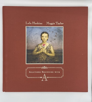 Solutions Beginning With A - First Edition 2007 - Haskins - Taylor - Colvin