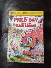Black Lagoon Adventures Ser.: The Field Day from the Black Lagoon by Mike Thaler