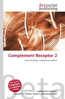 Lambert M. Surhone (U. A.) | Complement Receptor 2 | Taschenbuch | Englisch