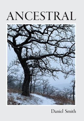 Daniel Smith Ancestral (Hardback)