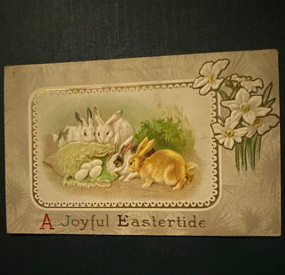 Vintage Easter Postcard ''A Joyful Eastertide'' Rabbits, Eggs, Multicolor