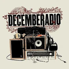 Decemberadio - Decemberadio - CD