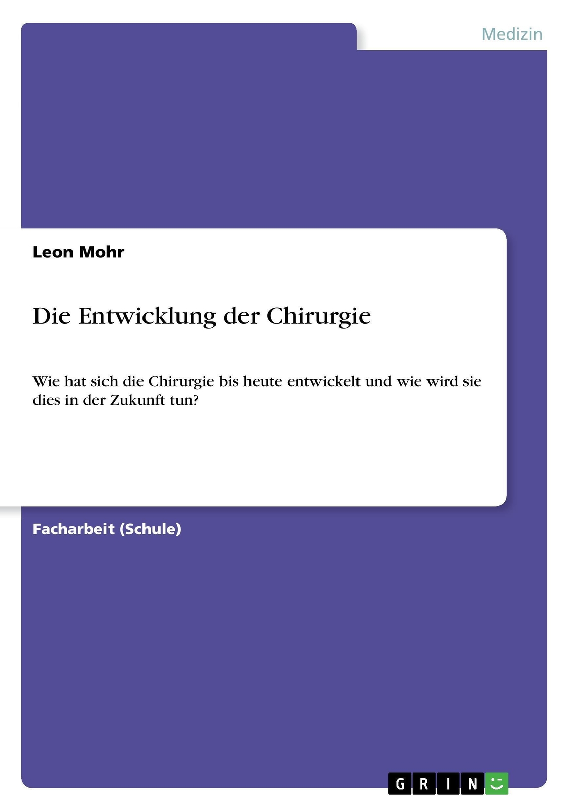 Thumbnail - Die Entwicklung Der Chirurgie Leon Mohr Taschenbuch Paperback 24 S.