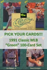 🔥PICK YOUR CARDS! 2+ SAVE 5% to 15%!  1991 Classic Green MLB 100-Card Set🔥RAV