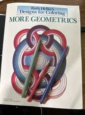 More Geometrics by Ruth Heller 1991, 50699 Adult Coloring Book. New