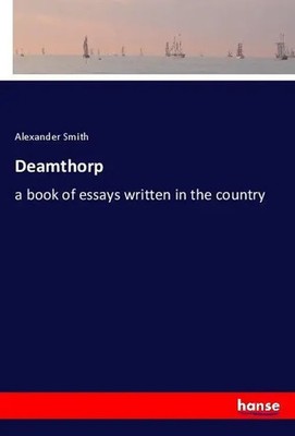 Alexander Smith | Deamthorp | Taschenbuch | Englisch (2018) | 308 S.