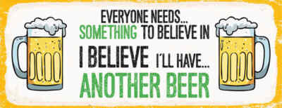 Blechschild 27x10 Bier I´ll have another Beer Wand Deko Bar Kneipe Cafe Sammler