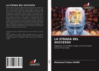 Mohamed Chaka Sidibe | La Strada Del Successo | Taschenbuch | Italienisch (2021)