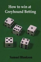 How To Win At Greyhound Betting Samuel Blankson Taschenbuch Englisch 2005