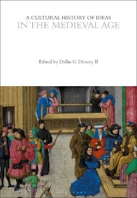 A Cultural History of Ideas in the Medieval Age, D