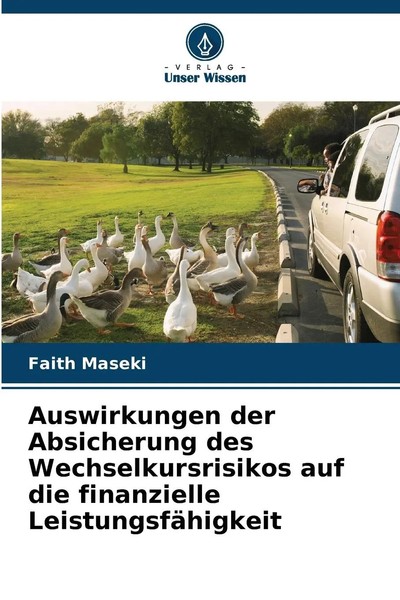 Auswirkungen Der Absicherung Des Wechselkursrisikos Auf Die Finanzielle...-image