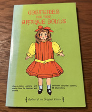 Vintage Costumes For Your Antique Dolls SC Book 17 Complete Patterns
