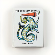 Daniel Higgs: The Doomsday Bonnet Tattoo Poetry Hardcover 1996 Very Good 