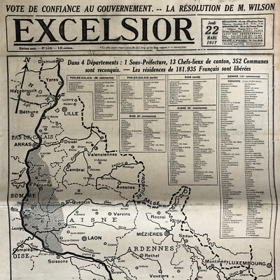 Journal EXCELSIOR WW1 22 3 1917 French territory reconquered St Quentin Cambrai