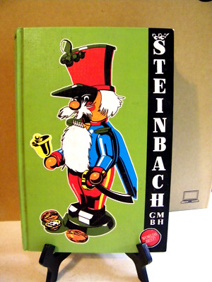 Steinbach 97 Magic of Nutcrackers Jubilee Collectors Guide Nutcrackers Autograph