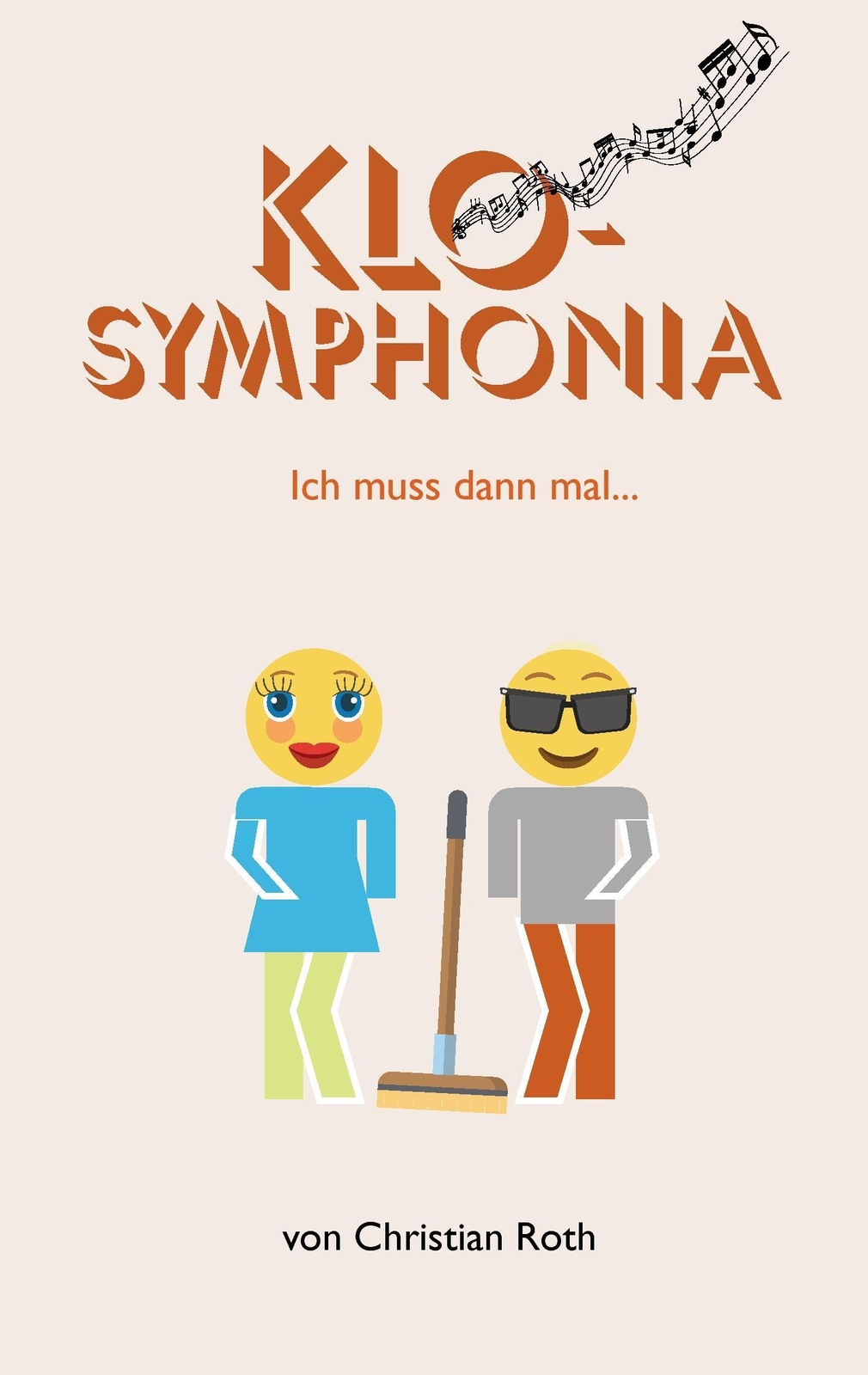 Thumbnail - Klosymphonia Ich Muss Dann Mal ... Christian Roth Taschenbuch