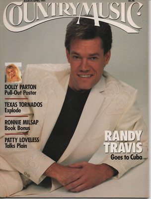 Country Music March/April 1991 Randy Travis Dolly Parton CMSA Johnny Bond