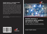 Analisi Teorica E Normativa Della Politica Dei Prezzi A Cuba SuáRez Taschenbuch