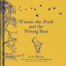 Winnie-the-Pooh: Winnie-the-Pooh and the Wrong Bees: Special Edition of the ...