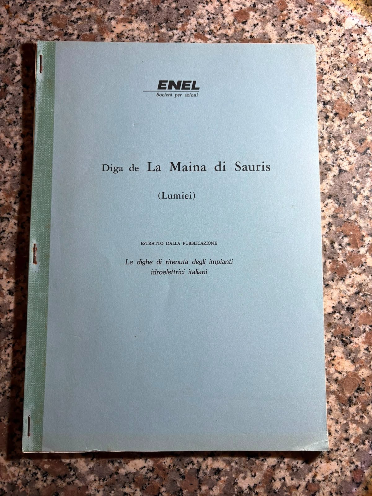 Libro Monografia Diga de La Maina di Sauris ENEL - Estratto Raro