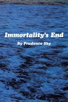 Prudence Sky | Immortality's End | Taschenbuch | Englisch (2014) | Xlibris Us