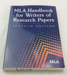 MLA Handbook for Writers of Research Papers, 7th Edition ...