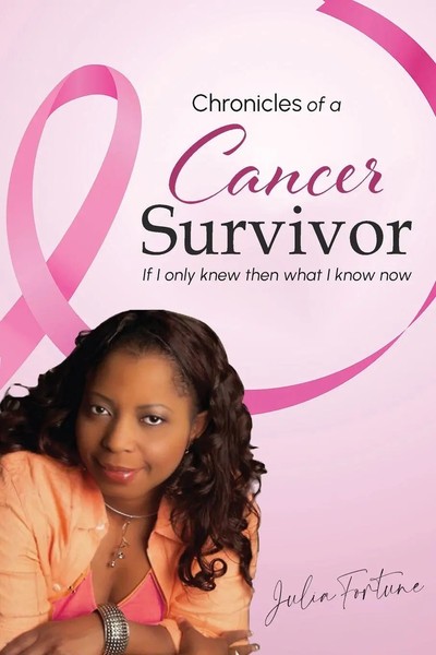 Chronicles Of A Cancer Survivor If I Only Knew Then What I Know Now Fortune Buch-image