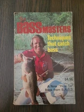 The BASSmasters Techniques That Catch Bass, How-To Book from B.A.S.S., 1st Ed
