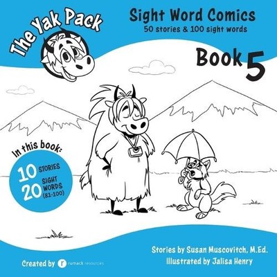 Susan Muscovitch The Yak Pack (Paperback) Yak Pack: Sight Word Comics