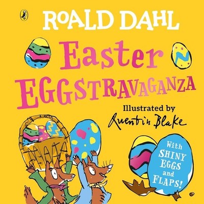 Roald Dahl: Easter Eggstravaganza by Roald Dahl Hardcover Book