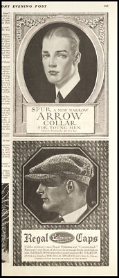 Two 1921 PRINT ADs: JC Leyendecker ARROW Collar and REGAL Men's Newsboy Caps