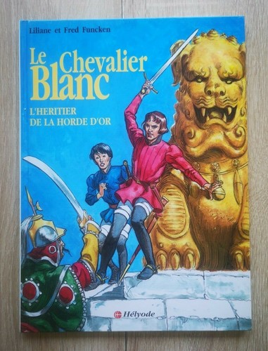 BD Chevalier Blanc - EO 1980 Funcken Magic Strip - Édition Originale Franco-belge
