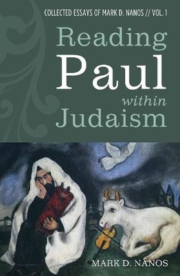 Mark D Nanos Reading Paul Within Judaism (Gebundene Ausgabe) (US IMPORT)