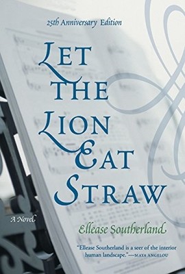 LET THE LION EAT STRAW By Ellease Southerland - Hardcover *Excellent Condition*