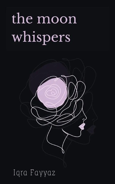 The Moon Whispers Iqra Fayyaz Taschenbuch Englisch 2024 Bookleaf Publishing-image