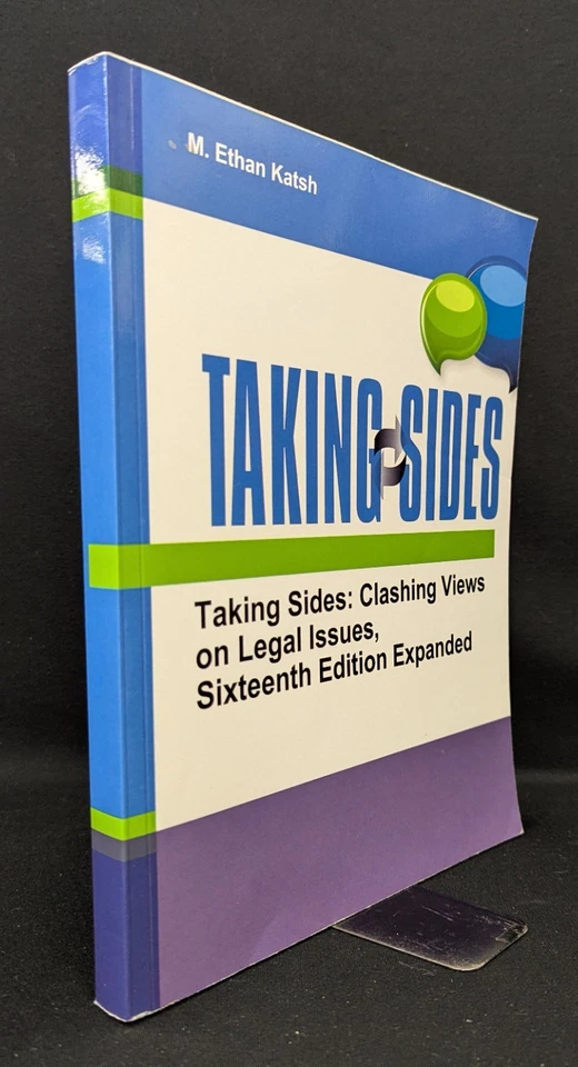TAKING SIDES:Clashing Views on Legal Issues 16th Ed. Expanded By Katsh mn4959 - Image 2 of 4