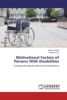 Motivational Factors Of Persons With Disabilities Deena Joseph