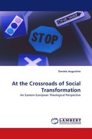 At The Crossroads Of Social Transformation Daniela Augustine