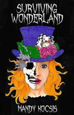 Mandy Kocsis Surviving Wonderland (Paperback) (UK IMPORT)