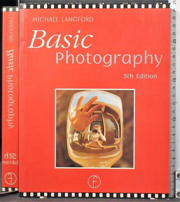 BASIC PHOTOGRAPHY. LANGFORD. FOCAL PRESS.
