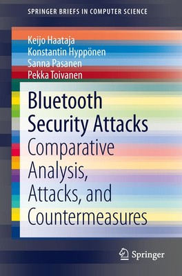 Bluetooth Security Attacks Keijo Haataja
