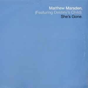 Matthew Marsden - She's Gone - Used Vinyl Record 12 - Promo - E7294z