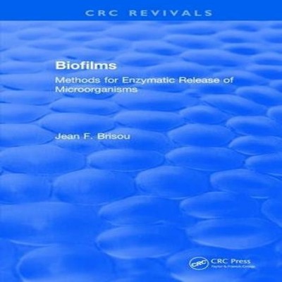 Biofilms Methods for Enzymatic Release of Microorganisms Jean F.