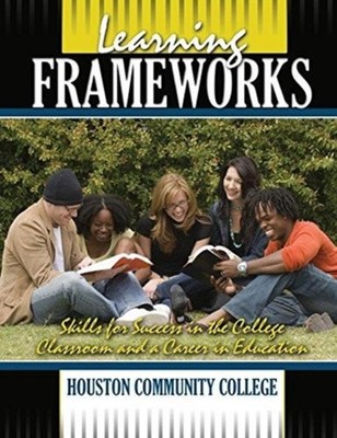 Houston Community Co - Learning Frameworks  Skills for Success in the  - X555z