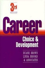 Career Choice and Development Hardcover Linda, Brown, Duane Brook