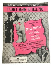 I Can’t Begin To Tell You Sheet Music From The Dolly Sisters Mack Gordon 1945 I Can’t Begin To Tell You Sheet Music From The Dolly Sisters Mack Gordon 1945