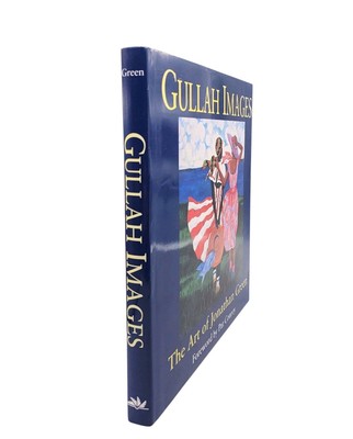 Gullah Images: The Art of Jonathan Green Signed by Jonathan Green Hardcover